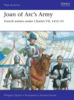 Men-at-Arms 558 Joan of Arc’s Army. Autor: Gaillard Philippe. SmakLiter.pl Okładka książki Men-at-Arms 558 Joan of Arc’s Army