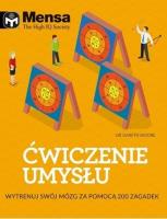 Mensa The High IQ Society. Ćwiczenie umysłu. Autor: Dr Gareth Moore. SmakLiter.pl Okładka książki Mensa The High IQ Society. Ćwiczenie umysłu