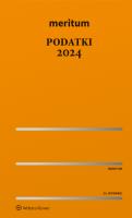 Meritum Podatki 2024. Autor: Aleksander Kaźmierski. SmakLiter.pl Okładka książki Meritum Podatki 2024