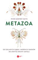 Metazoa. Autor: Godfrey-Smith Peter. SmakLiter.pl Okładka książki Metazoa