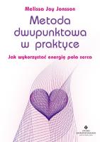 Metoda dwupunktowa w praktyce. Autor: Melissa Joy Jonsson. SmakLiter.pl Okładka książki Metoda dwupunktowa w praktyce
