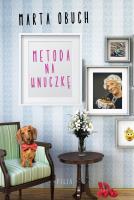 Metoda na wnuczkę. Autor: Marta Obuch. SmakLiter.pl Okładka książki Metoda na wnuczkę