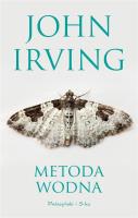 Metoda wodna DL. Autor: John Irving. SmakLiter.pl Okładka książki Metoda wodna DL
