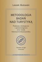 Metodologia badań nad turystyką wyd. 2. Autor: Butowski Leszek. SmakLiter.pl Okładka książki Metodologia badań nad turystyką wyd. 2