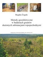 Metody geoelektryczne w badaniach gruntów... Autor: Bogdan Żogała. SmakLiter.pl Okładka książki Metody geoelektryczne w badaniach gruntów..