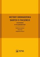 Okładka książki Metody gromadzenia danych o pacjencie