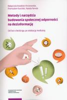 Metody i narzędzia budowania społecznej odporności na dezinformację. Autor: Krysiński Przemysław, Pamuła Natalia, Kowalska-Chrzanowska Małgorzata. SmakLiter.pl Okładka książki Metody i narzędzia budowania społecznej odporności na dezinformację