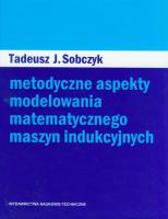 Okładka książki Metodyczne aspekty modelowania matematycznego ...