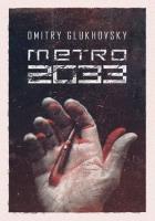 Metro 2033. Autor: Glukhovsky Dmitry. SmakLiter.pl Okładka książki Metro 2033