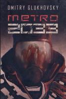 Metro 2033. Autor: Glukhovsky Dmitry. SmakLiter.pl Okładka książki Metro 2033