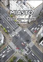 Okładka książki Miasto Bardzo proste czytanki