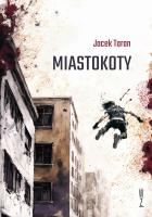 Miastokoty. Autor: Jacek Taran. SmakLiter.pl Okładka książki Miastokoty