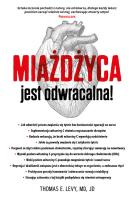 Miażdżyca jest odwracalna!. Autor: Levy Thomas E., MD, JD. SmakLiter.pl Okładka książki Miażdżyca jest odwracalna!