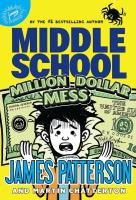 Okładka książki Middle School: Million Dollar Mess
