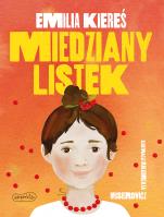 Miedziany Listek. Autor: Kiereś Emilia, Małgorzata Musierowicz. SmakLiter.pl Okładka książki Miedziany Listek