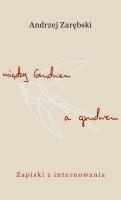 Okładka książki Między Grudniem a grudniem. Zapiski z internowania