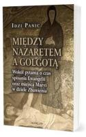 Okładka książki Między Nazaretem a Golgotą