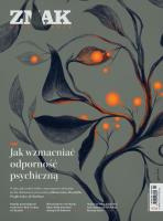 Miesięcznik ZNAK 813 (02/2023) - Jak wzmacniać odporność psychiczną. Autor: autor zbiorowy. SmakLiter.pl Okładka książki Miesięcznik ZNAK 813 (02/2023) - Jak wzmacniać odporność psychiczną