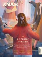 Okładka książki Miesięcznik Znak 820 9/2023 Co z ciebie wyrośnie