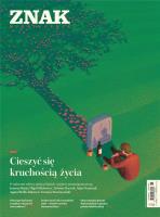 Miesięcznik Znak 822 11/2023 Cieszyć się.... Autor: autor zbiorowy. SmakLiter.pl Okładka książki Miesięcznik Znak 822 11/2023 Cieszyć się...