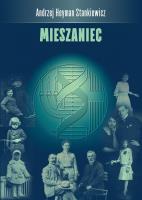 Mieszaniec. Autor: Andrzej Heyman Stankiewicz. SmakLiter.pl Okładka książki Mieszaniec