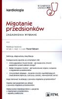 Migotanie przedsionków Zagadnienia wybrane. Autor: Balsam Paweł. SmakLiter.pl Okładka książki Migotanie przedsionków Zagadnienia wybrane