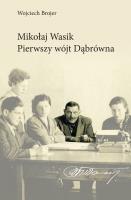 Mikołaj Wąsik pierwszy wójt Dąbrówna. Autor: Brojer Wojciech. SmakLiter.pl Okładka książki Mikołaj Wąsik pierwszy wójt Dąbrówna