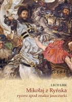 Mikołaj z Ryńska rycerz spod znaku jaszczurki. Autor: Rajmund Pollak. SmakLiter.pl Okładka książki Mikołaj z Ryńska rycerz spod znaku jaszczurki