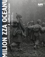 Milion zza oceanu. Wydawca: Muzeum II Wojny Światowej. SmakLiter.pl Opakowanie Milion zza oceanu