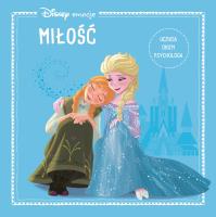 Miłość. Disney emocje. Autor: Michał Goreń. SmakLiter.pl Okładka książki Miłość. Disney emocje