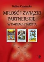 Okładka książki Miłość i związki partnerskie w kartach Tarota