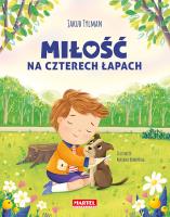 Miłość na czterech łapach. Autor: Tylman Jakub. SmakLiter.pl Okładka książki Miłość na czterech łapach