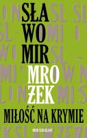 Miłość na Krymie. Autor: Mrożek Sławomir. SmakLiter.pl Okładka książki Miłość na Krymie