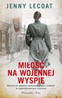 Miłość na wojennej wyspie. Autor: Jenny Lecoat. SmakLiter.pl Okładka książki Miłość na wojennej wyspie