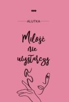 Okładka książki Miłość nie wystarczy