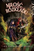 Miłość w czasach rozkładu. Autor: Marcin Halski D.B.Foryś. SmakLiter.pl Okładka książki Miłość w czasach rozkładu