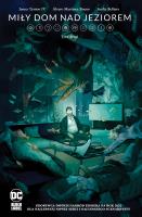 Okładka książki Miły dom nad jeziorem. Tom 2