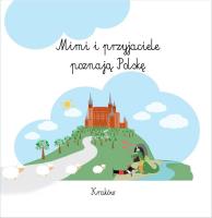 Okładka książki Mimi i przyjaciele poznają Polskę