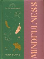 Mindfulness. Autor: Curtis Alina. SmakLiter.pl Okładka książki Mindfulness