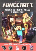 Minecraft Księga Netheru i kresu z naklejkami. Autor:   Praca zbiorowa. SmakLiter.pl Okładka książki Minecraft Księga Netheru i kresu z naklejkami