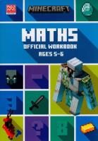Minecraft Maths Ages 5-6: Offi. Autor: Dan Lipscombe, Brad Thompson. SmakLiter.pl Okładka książki Minecraft Maths Ages 5-6: Offi