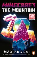 Minecraft: The Mountain. Autor: Max Brooks. SmakLiter.pl Okładka książki Minecraft: The Mountain