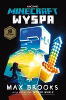 Minecraft. Wyspa. Autor: Max Brooks. SmakLiter.pl Okładka książki Minecraft. Wyspa