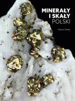 Minerały i skały Polski. Autor: Eligiusz Szełęg. SmakLiter.pl Okładka książki Minerały i skały Polski