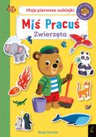 Miś Pracuś Zwierzęta Książka z naklejkami. Autor: Opracowanie zbiorowe. SmakLiter.pl Okładka książki Miś Pracuś Zwierzęta Książka z naklejkami