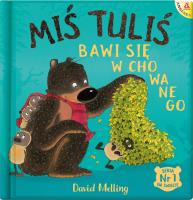 Miś Tuliś bawi się w chowanego. Autor: David Melling. SmakLiter.pl Okładka książki Miś Tuliś bawi się w chowanego