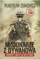 Misjonarze z Dywanowa T.2 Jonasz. Autor: Zdanowicz Władysław. SmakLiter.pl Okładka książki Misjonarze z Dywanowa T.2 Jonasz