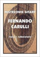Mistrzowie Gitary - Fernando Carulli. Autor: M. Pawełek. SmakLiter.pl Okładka książki Mistrzowie Gitary - Fernando Carulli