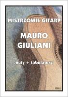 Mistrzowie gitary - Mauro Giuliani. Autor: M. Pawełek. SmakLiter.pl Okładka książki Mistrzowie gitary - Mauro Giuliani