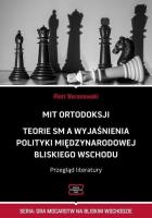 Mit ortodoksji. Teorie SM, a wyjaśnienia.... Autor: Piotr Baranowski. SmakLiter.pl Okładka książki Mit ortodoksji. Teorie SM, a wyjaśnienia...